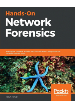 Hands-On Network Forensics