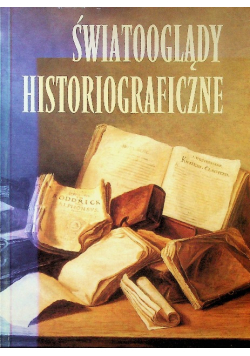 Światopoglądy historiograficzne