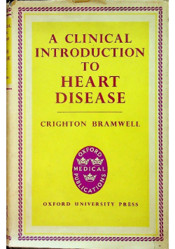 A clinical introduction to heart disease