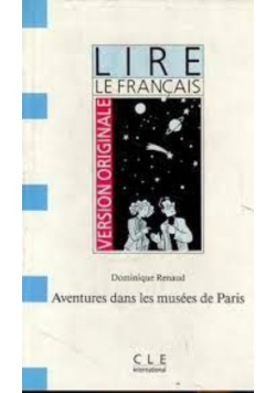 Version Originale Lire Le Francais  Aventures Dans Les Musees De Paris