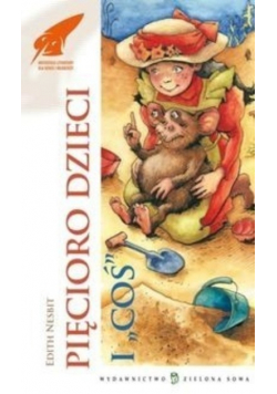 Pięcioro dzieci i coś