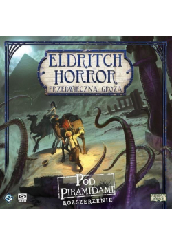Eldritch Horror: Pod Piramidami GALAKTA