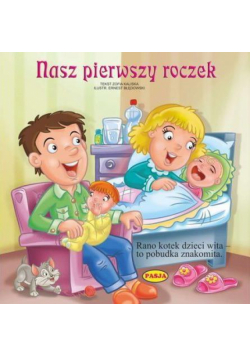 Nasz pierwszy roczek PASJA