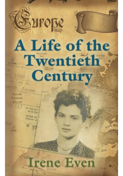 A Life of the Twentieth Century
