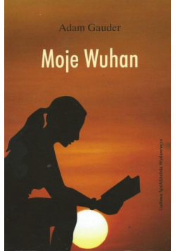 Moje Wuhan