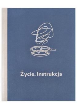 Życie. Instrukcja
