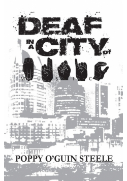 Deaf in a City of Music