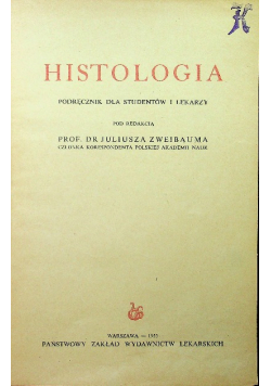 Histologia  Podręcznik dla studentów i lekarzy