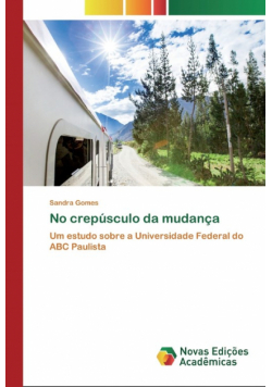 No crepúsculo da mudança