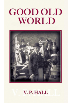 Good Old World