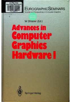 Advances in computer graphics hardware I