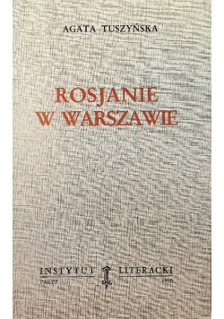 Rosjanie w Warszawie
