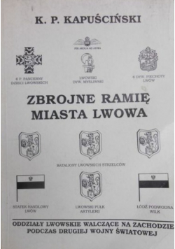 Zbrojne ramię miasta Lwowa