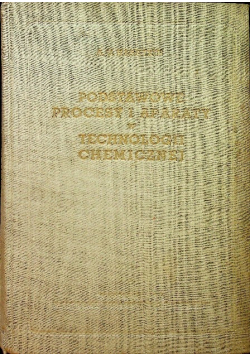 Podstawowe procesy i aparaty w technologii chemicznej