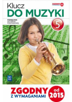 Muzyka SP 5 Klucz do muzyki Podr. w.2016 WSIP