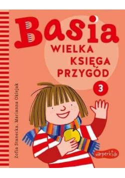 Basia. Wielka ksiega przygód 3
