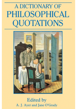 Dictionary Philosophical Quotations
