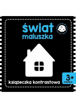 Książeczka kontrastowa. Świat maluszka