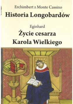 Historia Longobardów Życie cesarza Karola