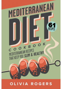 Mediterranean Diet Cookbook (2nd Edition)