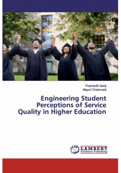 Engineering Student Perceptions of Service Quality in Higher Education