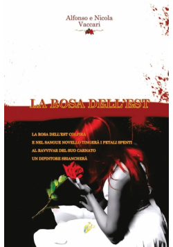 La Rosa Dell'est
