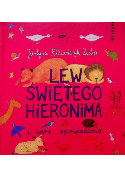 Lew świętego Hieronima i inne opowiadania