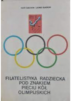Filatelistyka radziecka pod znakiem 5 kół olimpijskich kół olimp.