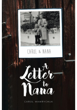 A Letter to Nana