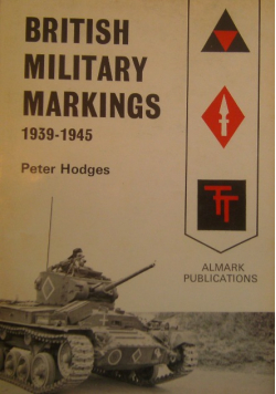 British Military Markings 1939 - 1945