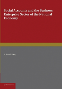 Social Accounts and the Business Enterprise Sector of the National Economy