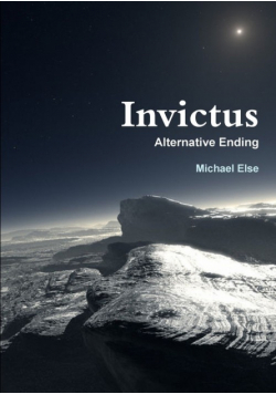 Invictus Alternative Ending