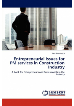 Entrepreneurial Issues for PM services in Construction Industry