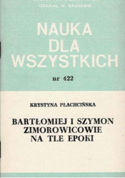 Bartłomiej i Szymon Zimorowicowie na tle epoki