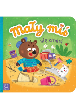 Mały miś się złości - duży format