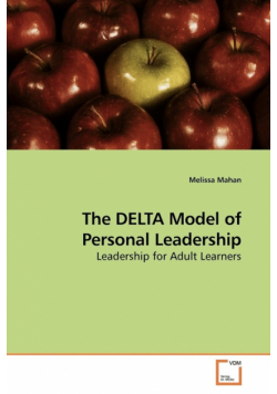 The DELTA Model of Personal Leadership