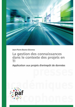 La gestion des connaissances dans le contexte des projets en ti