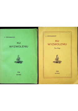 Ku wyzwoleniu tom 1 i 2