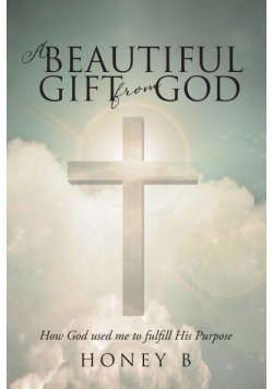 A Beautiful Gift from God