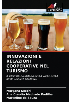 Innovazioni E Relazioni Cooperative Nel Turismo