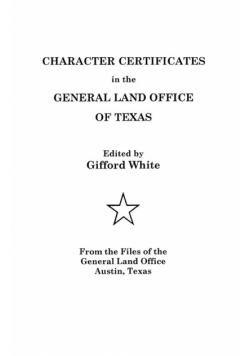 Character Certificates in the General Land Office of Texas