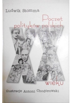 Poczet polityków polskich XX wieku