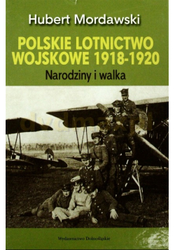 Polskie lotnictwo wojskowe 1918 -1920