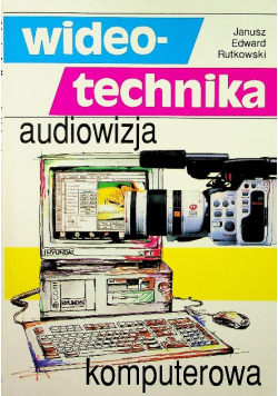 Wideo-technika audiowizja komputerowa