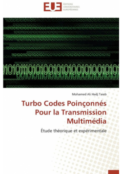Turbo codes poinçonnés pour la transmission multimédia