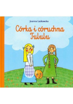 Córka i córuchna Tululu TW - Skrzat