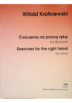 Ćwiczenia na prawą rękę na skrzypce