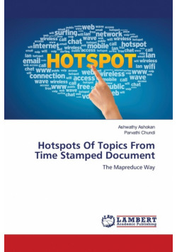 Hotspots Of Topics From Time Stamped Document