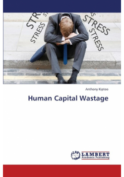 Human Capital Wastage