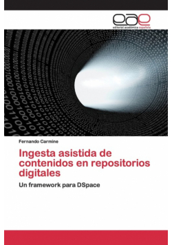 Ingesta asistida de contenidos en repositorios digitales